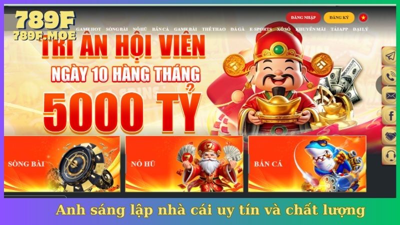 Anh sáng lập nhà cái uy tín và chất lượng