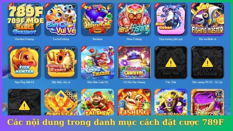 Các nội dung trong danh mục cách đặt cược 789F