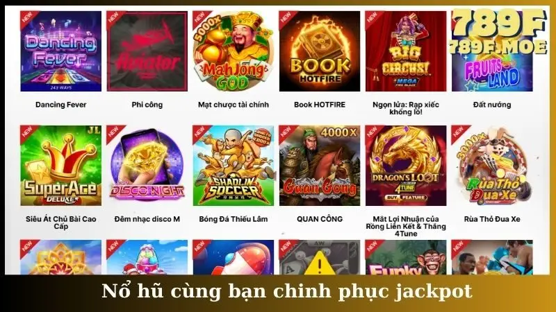 Nổ hũ cùng bạn chinh phục jackpot