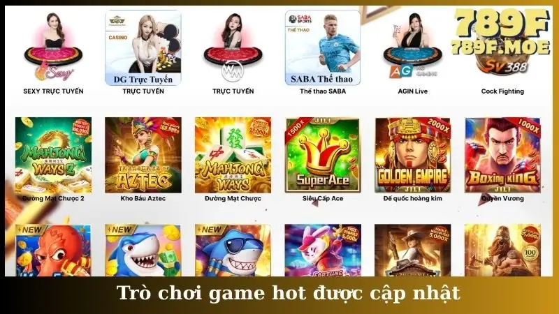 Trò chơi game hot được cập nhật