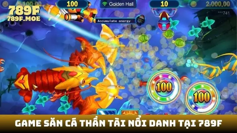 Game săn cá Thần tài nổi danh tại 789f