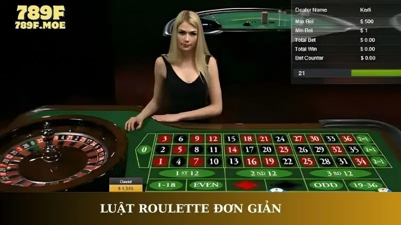 Luật Roulette đơn giản