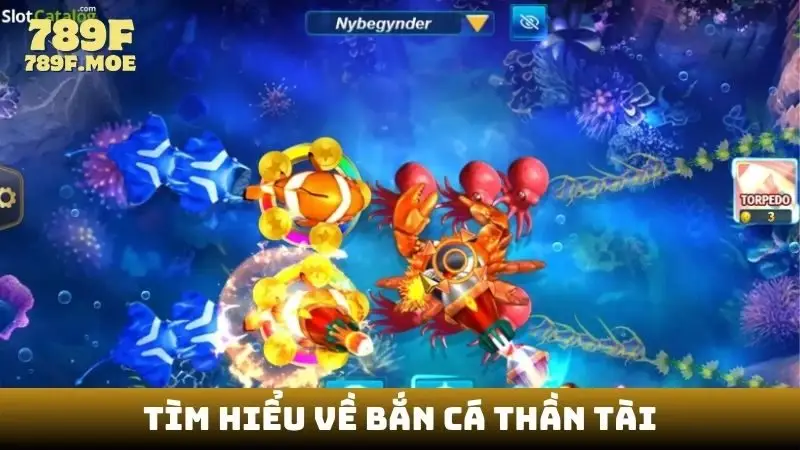 Tìm hiểu về Bắn cá thần tài