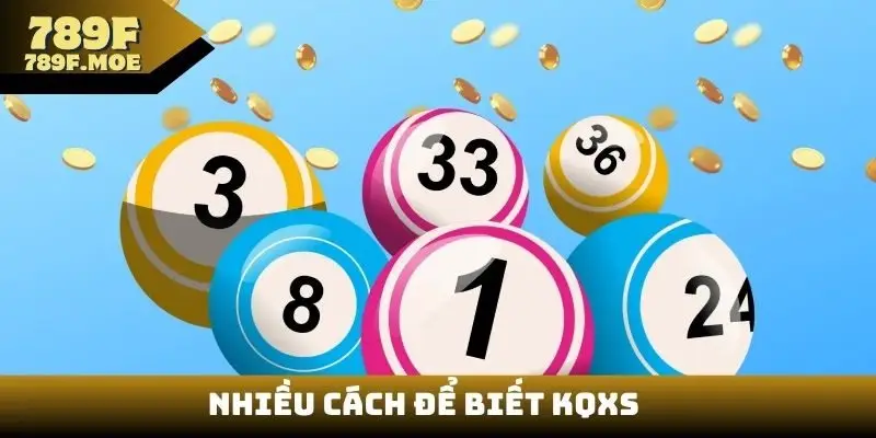 Nhiều cách để biết KQXS